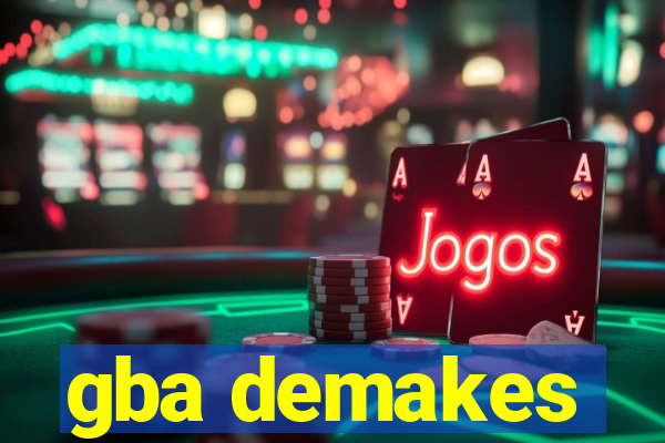 gba demakes